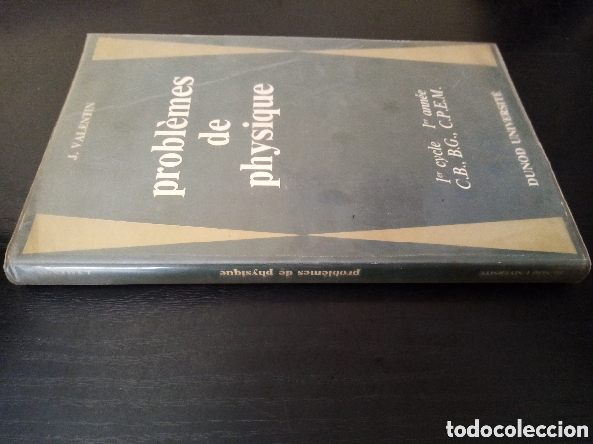 Libros de segunda mano de ciencias: Probl&egrave;mes de Physique. 1er cycle, 1re ann&eacute;e. Dunod universit&eacute; - Foto 2