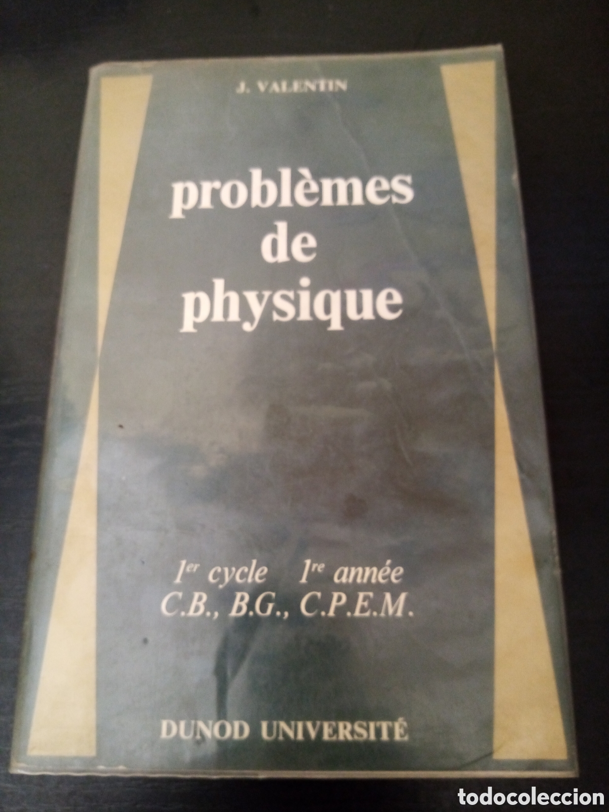 Libros de segunda mano de ciencias: Probl&egrave;mes de Physique. 1er cycle, 1re ann&eacute;e. Dunod universit&eacute; - Foto 1