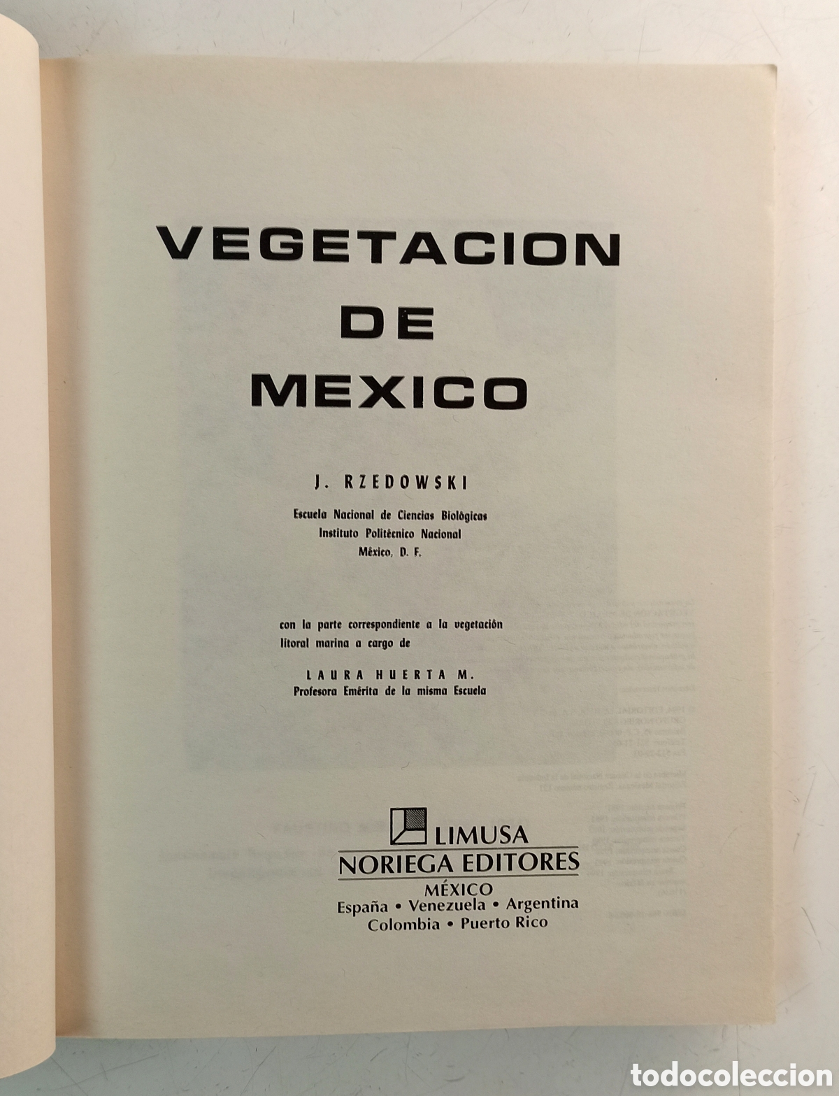 Libros de segunda mano: Vegetaci&oacute;n de M&eacute;xico. Jerzy Rzedowski. Bot&aacute;nica. - Foto 5