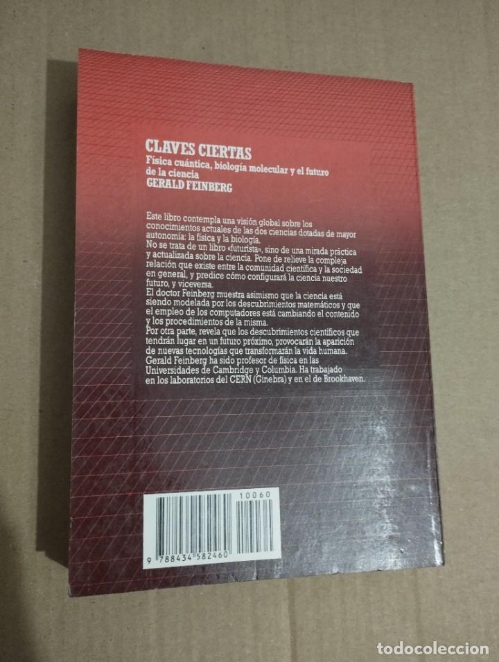 Libros de segunda mano de ciencias: CLAVES CIERTAS (GERALD FEINBERG) - Foto 6