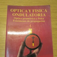 Libros de segunda mano de Ciencias: OPTICA Y FISICA ONDULATORIA. OPTICA GEOMETRICA Y FISICA FENOMENOS DE PROPAGACION. M.BERTIN. Lote 363516290