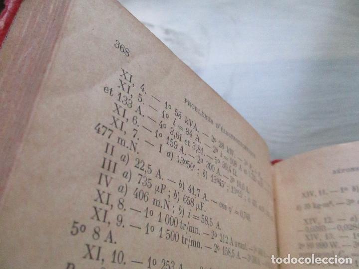 Libros de segunda mano de ciencias: PROBL&Egrave;MES D&acute;&Eacute;LECTROTECHNIQUE A &acute;USAGE DES ING&Eacute;NIEURS-1955 PARIS, DUNOD - Foto 6