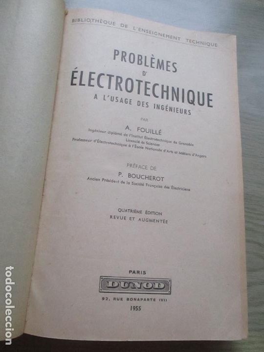 Libros de segunda mano de ciencias: PROBL&Egrave;MES D&acute;&Eacute;LECTROTECHNIQUE A &acute;USAGE DES ING&Eacute;NIEURS-1955 PARIS, DUNOD - Foto 1