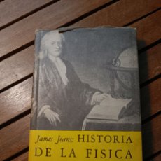 Libros de segunda mano de Ciencias: JEAM JEANS. HISTORIA DE LA FÍSICA. 2ª ED. MÉXICO, FONDO DE CULTURA ECONÓMICA BREVIARIOS 1960