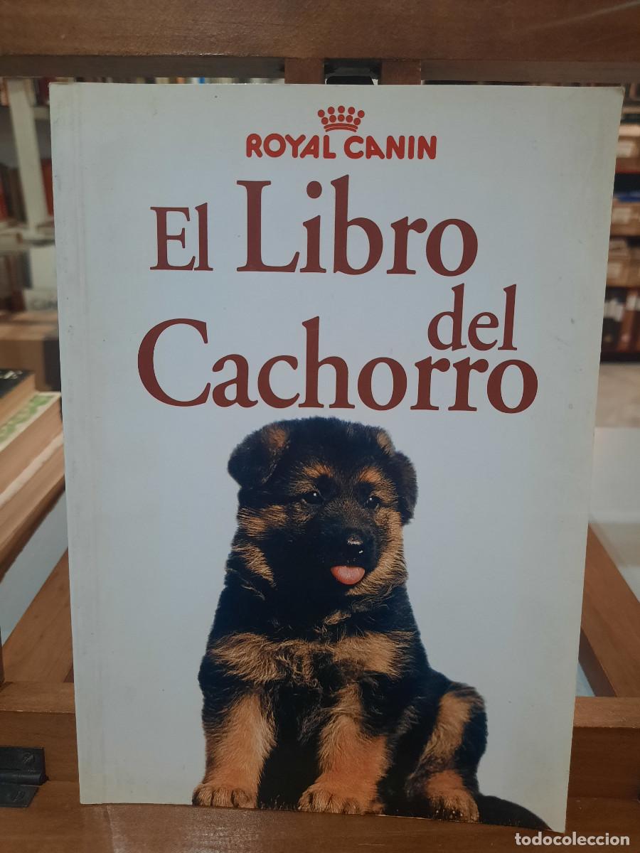 Libros de segunda mano: El Libro del Cachorro - Royal Canin - Foto 1