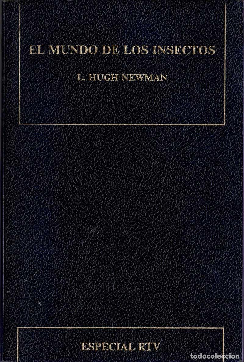 Libros de segunda mano: El mundo de los insectos - L. Hugh Newman - Foto 1