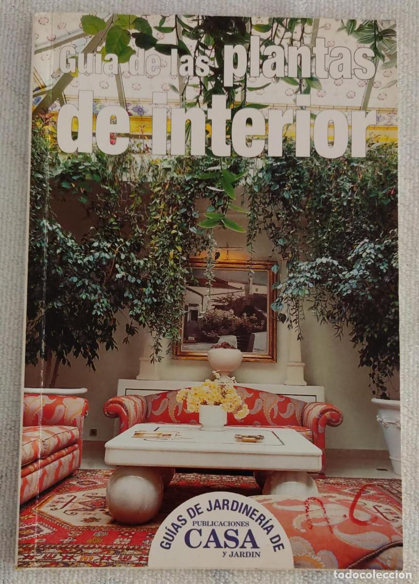 Libros de segunda mano: GUIA DE PLANTAS DE INTERIOR. - Foto 1
