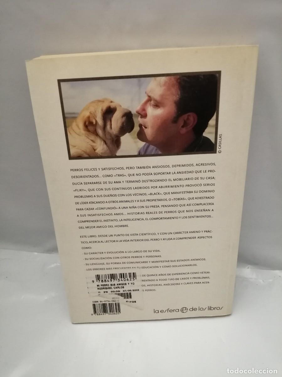 Libros de segunda mano: MI PERRO, SUS AMIGOS Y YO - Foto 2