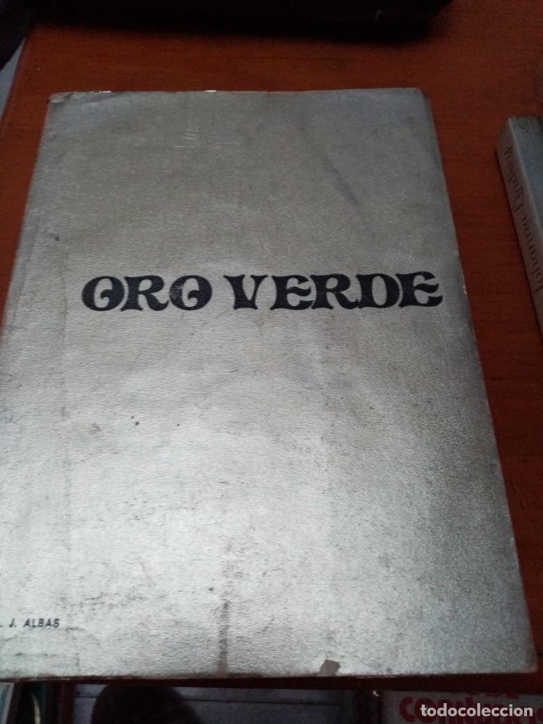 Libros de segunda mano: ORO VERDE. A. J. ALBAS. C9L - Foto 1
