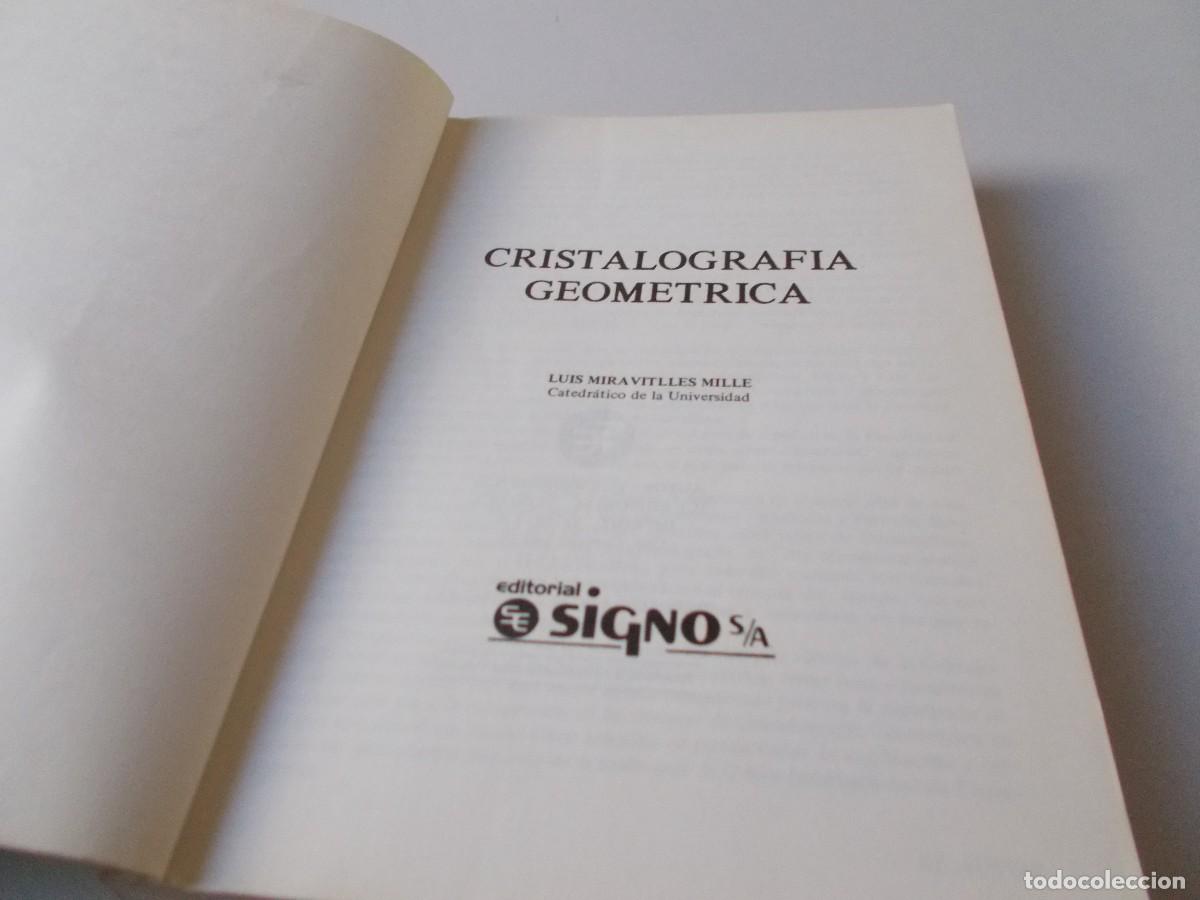 Libros de segunda mano de ciencias: CRISTALOGRAFIA GEOMETRICA Luis Miravitlles Mille - Foto 5