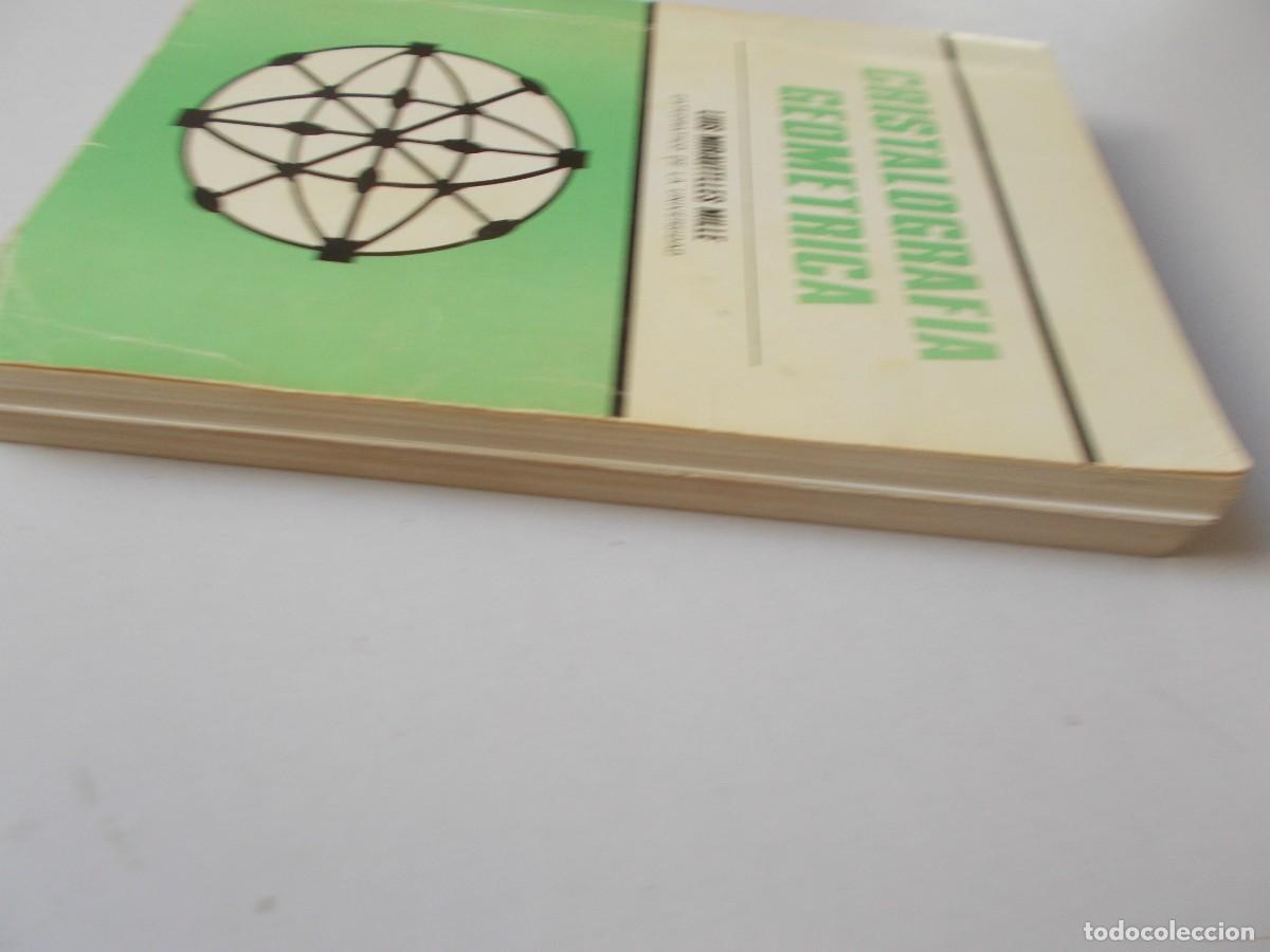 Libros de segunda mano de ciencias: CRISTALOGRAFIA GEOMETRICA Luis Miravitlles Mille - Foto 7