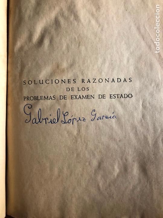 Libros de segunda mano de ciencias: soluciones razonadas de los problemas de examen de estado 1948 - Foto 5