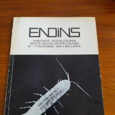 Libros de segunda mano: ENDINS. PUBLICACIÓ D'ESPELEOLOGIA. Nº7. DESEMBRE 1980. MALLORCA.