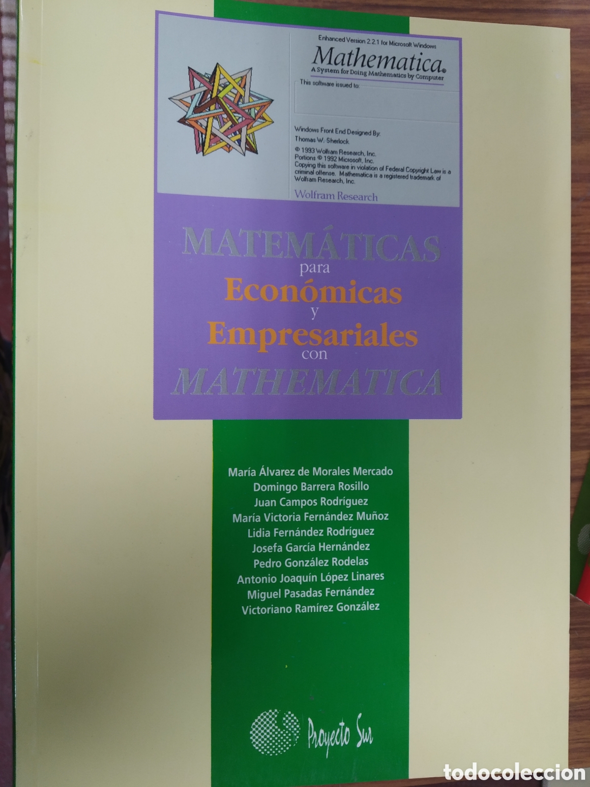 Libros de segunda mano de ciencias: MATEM&Aacute;TICAS PARA ECON&Oacute;MICAS Y EMPRESARIALES CON MATHEMATICA. VV.AA - Foto 1