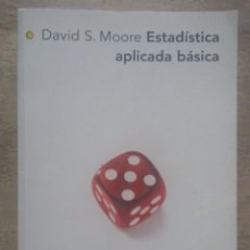 Libros de segunda mano de Ciencias: ESTADÍSTICA APLICADA BÁSICA - DAVID S. MOORE - 2ª EDICIÓN. Lote 368705881