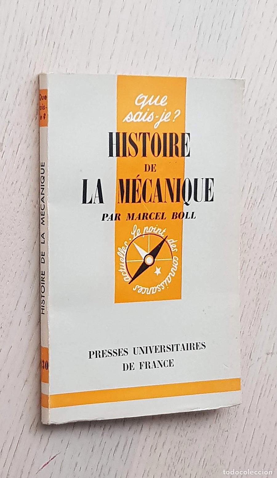 Libros de segunda mano de ciencias: HISTOIRE DE LA M&Eacute;CANIQUE - BOLL, Marcel - Foto 1