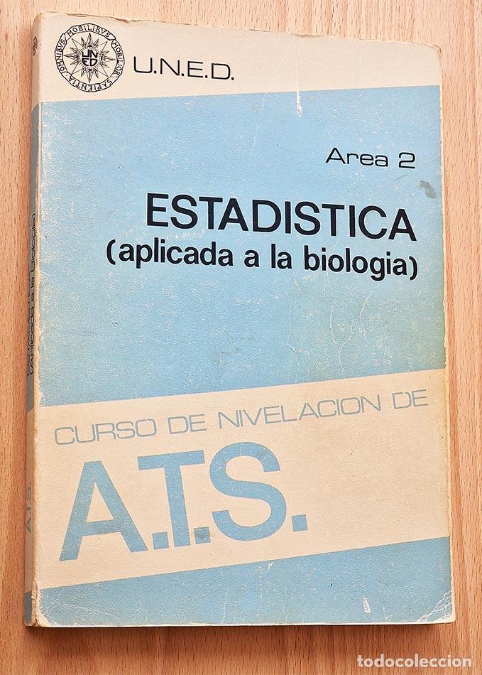 Gebrauchte B&uuml;cher: ESTAD&Iacute;STICA ( aplicada a la biolog&iacute;a ). &Aacute;rea 2. Curso de Nivelaci&oacute;n de A.T. S. - RODR&Iacute;GUEZ-MI&Ntilde;&Oacute;N CIF