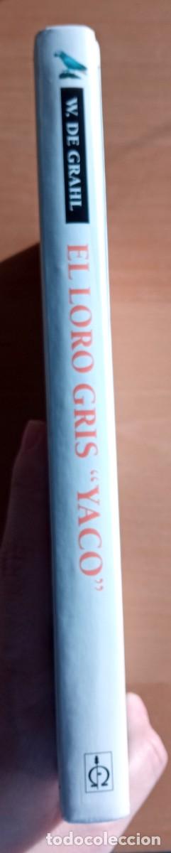 Libros de segunda mano: El loro gris &rdquo;yaco&rdquo;, Wolfgang de Grahl - Foto 2