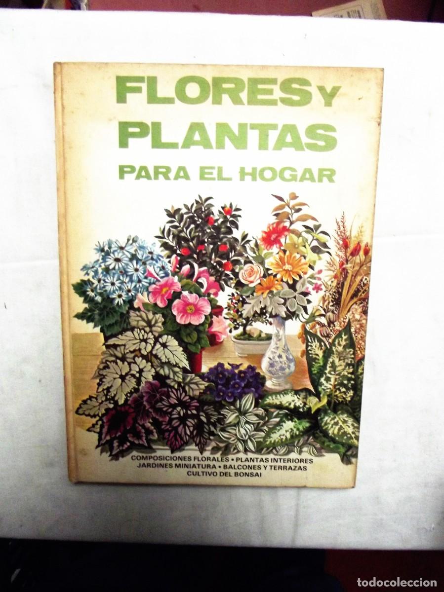Libros de segunda mano: FLORES Y PLANTAS PARA EL HOGAR - Foto 1