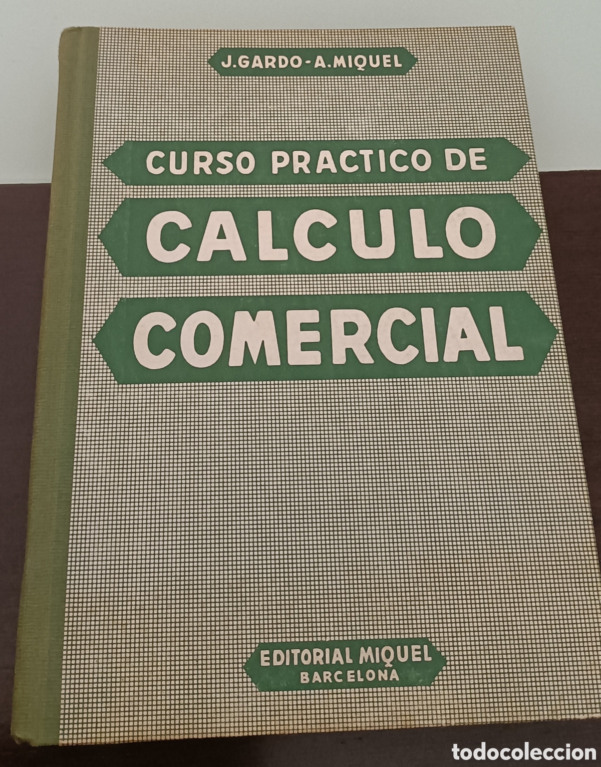 Libros de segunda mano de ciencias: Curso pr&aacute;ctico de C&aacute;lculo comercial - Foto 1