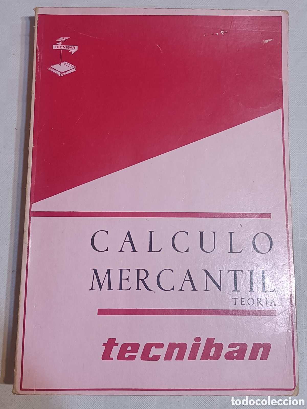 Libros de segunda mano de ciencias: C&aacute;lculo mercantil Tecniban - Foto 1