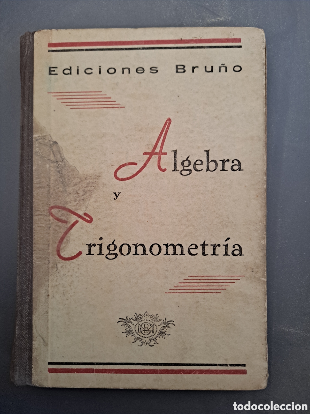 Libros de segunda mano de ciencias: &Aacute;lgebra y trigonometr&iacute;a - Foto 1