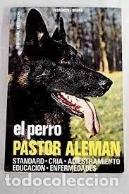 Libros de segunda mano: el perro pastor alem&aacute;n Florencio Fiorone - Foto 1