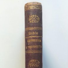 Libros de segunda mano de Ciencias: ELEMENTOS DE MATEMÁTICAS GEOMETRIA Y TRIGONOMETRIA 5ª EDICION VICENTE RUBIO CADIZ 1891
