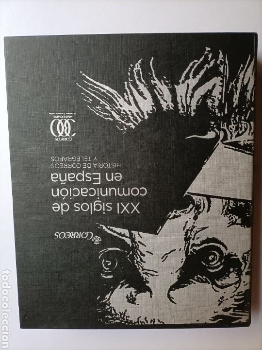 Livres d'occasion: XXI siglos de comunicaci&oacute;n en Espa&ntilde;a. Historia de Correos y tel&eacute;grafos