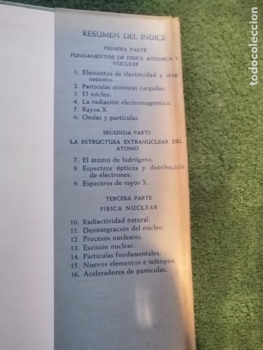 Libros de segunda mano de ciencias: F&iacute;sica At&oacute;mica y Nuclear (Henry Semat) 1957 - Foto 6
