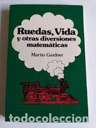 Libros de segunda mano de ciencias: ruedas, vida y otras diversiones matem&aacute;ticas Martin Gardner - Foto 1