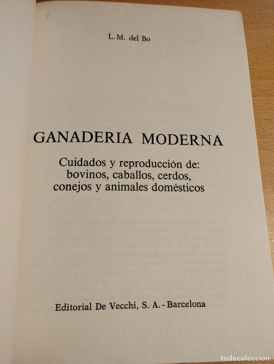 Libros de segunda mano: GANADER&Iacute;A MODERNA (L. M. DEL BO) - Foto 2