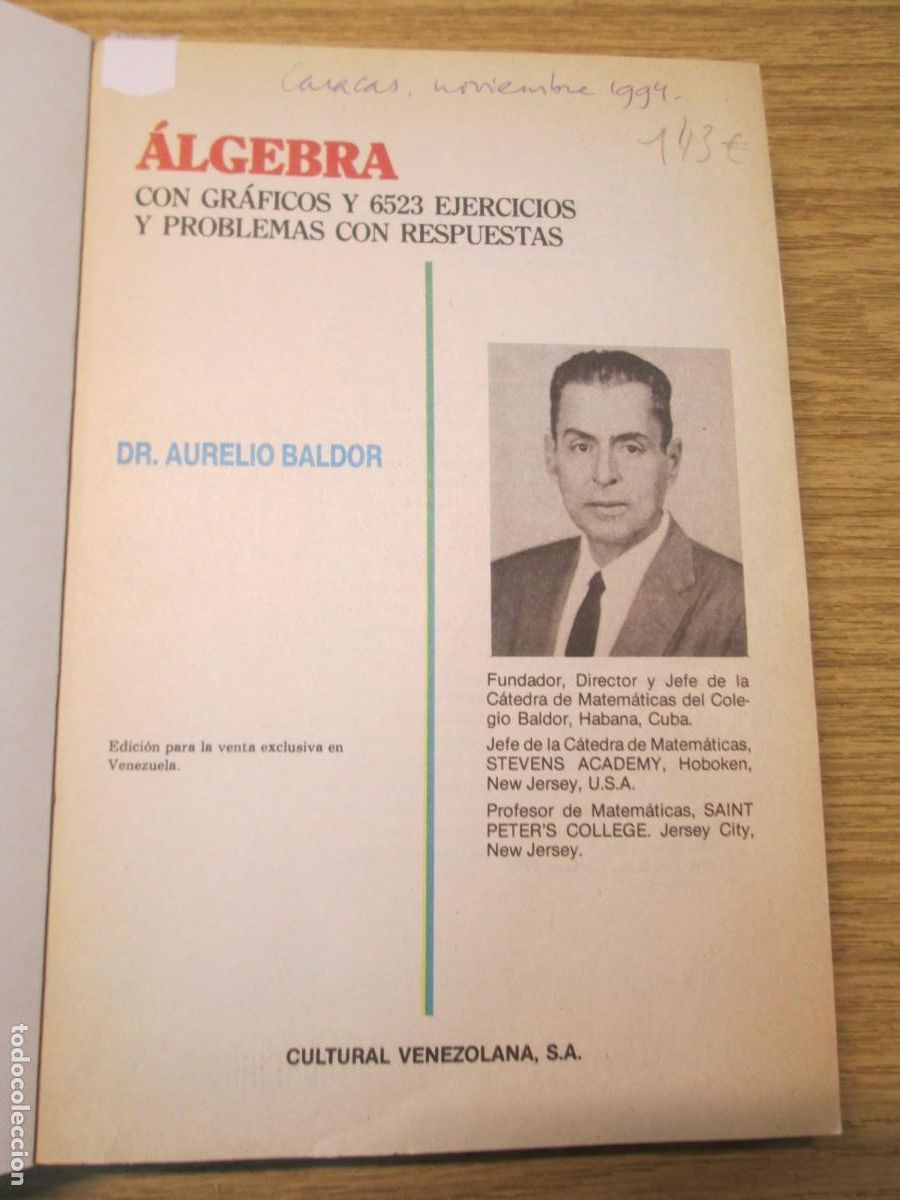 Libros de segunda mano de ciencias: ALGEBRA. AURELIO BALDOR. CON GRAFICOS Y 6523 EJERCICIOS Y PROBLEMAS CON RESPUESTAS. 1992 - Foto 4