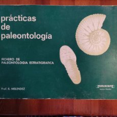 Libros de segunda mano: PRACTICAS DE PALEONTOGIA - B. MELENDEZ - 1971 - 80P - 35X24