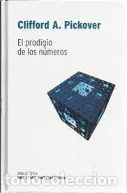 Libros de segunda mano de ciencias: el prodigio de los n&uacute;meros Clifford A Pickover - Foto 1