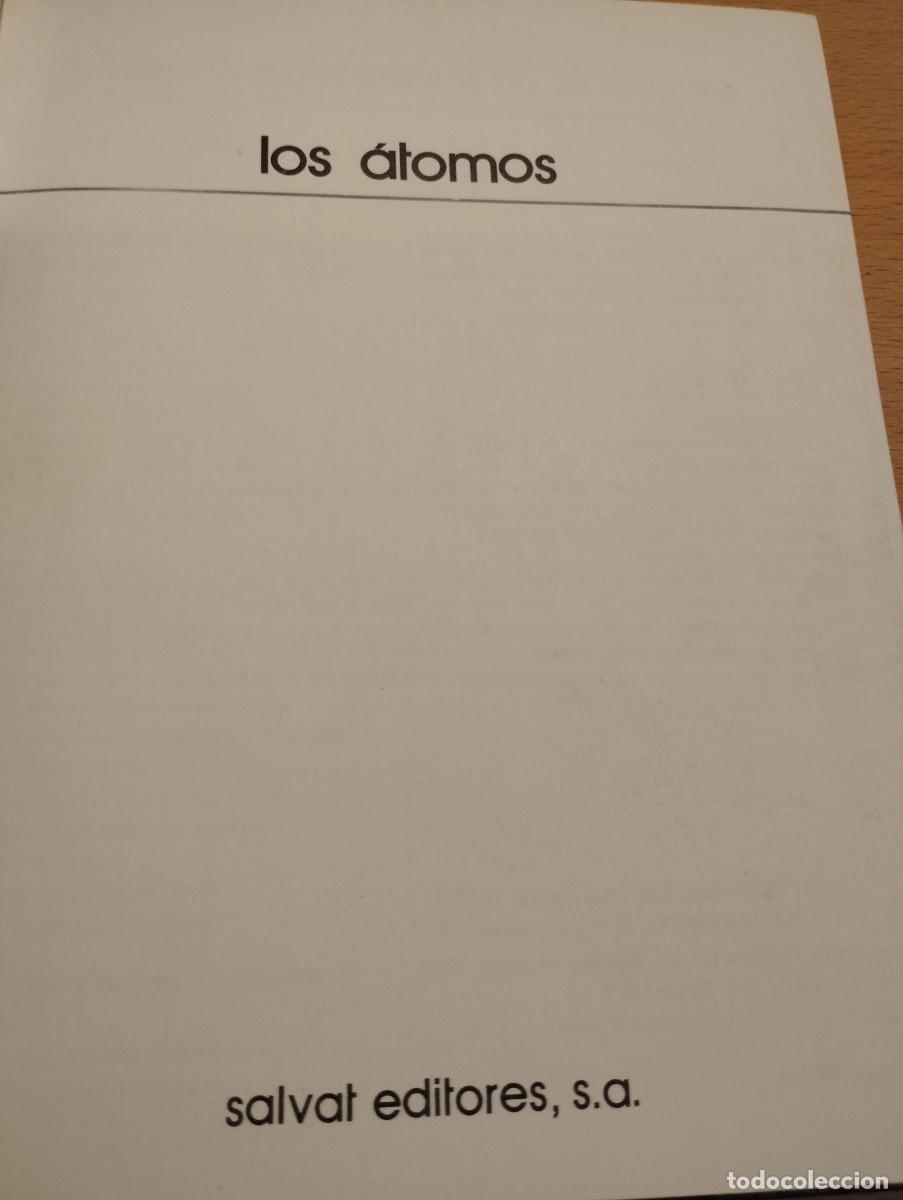 Libros de segunda mano de ciencias: LOS &Aacute;TOMOS (BIBLIOTECA SALVAT DE GRANDES TEMAS) - Foto 2