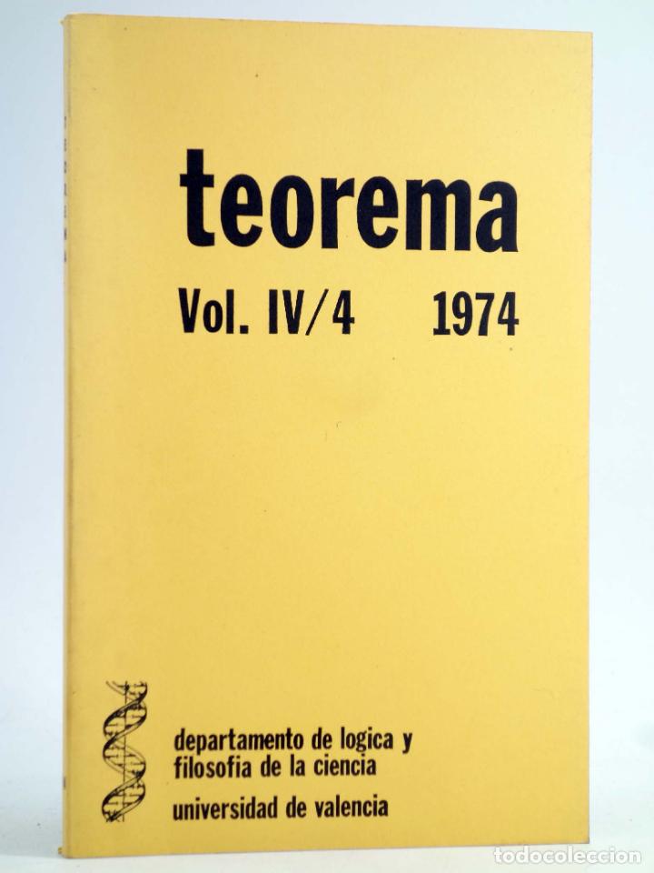 Second hand books of Sciences: REVISTA TEOREMA VOL. IV/4 1974. DEPARTAMENTO DE L&Oacute;GICA Y FILOSOF&Iacute;A DE LA CIENCIA (Vvaa) UV, 1974
