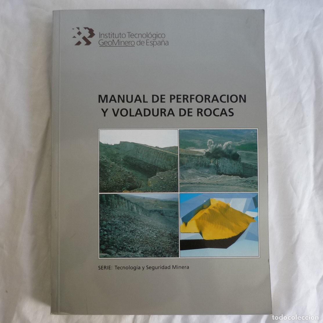 Libros de segunda mano: Manual de perforaci&oacute;n y voladura de rocas - Foto 1