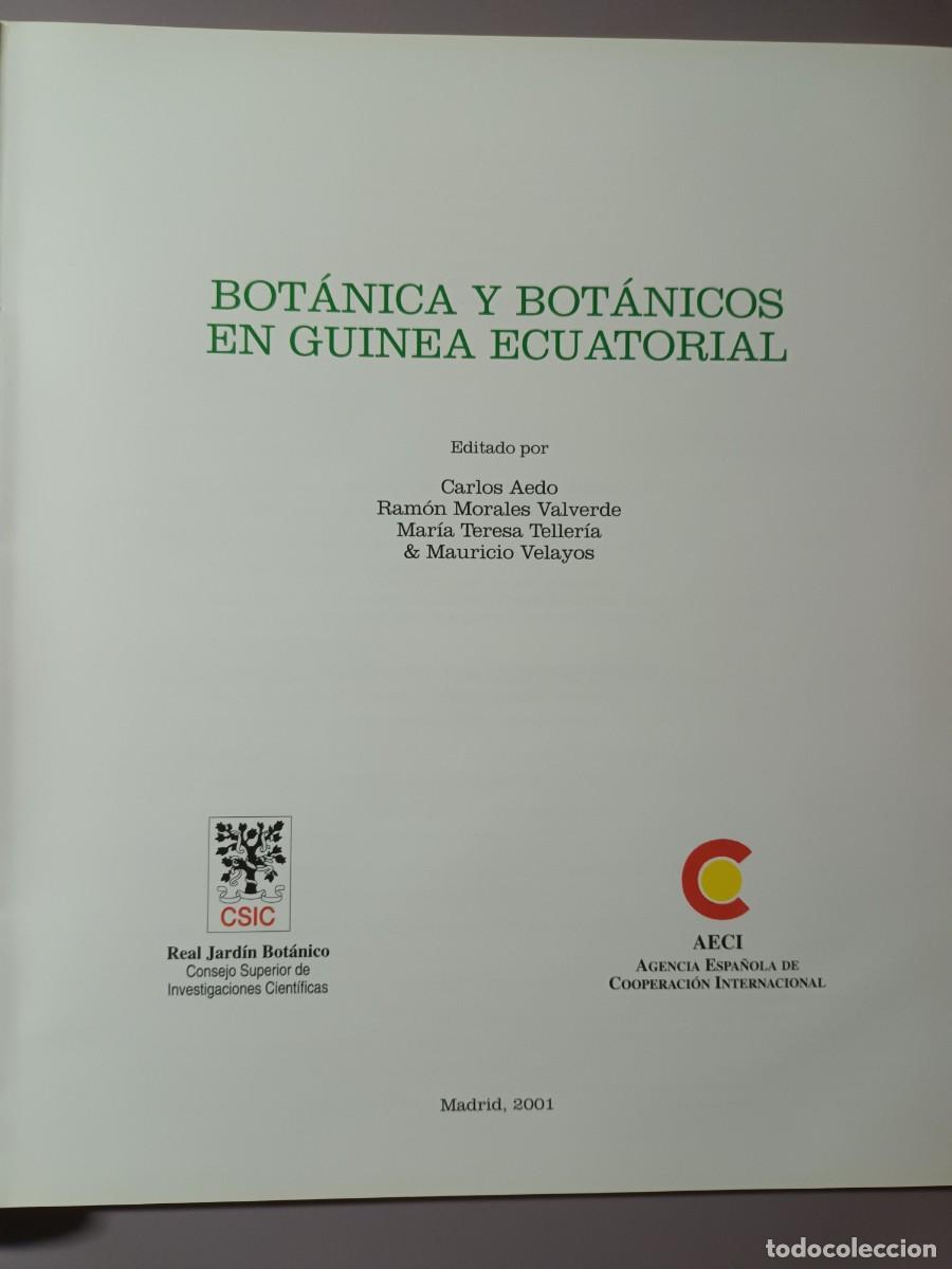 Libros de segunda mano: BOT&Aacute;NICA Y BOT&Aacute;NICOS EN GUINEA ECUATORIAL (REAL JARDIN BOT&Aacute;NICO. CSIC) - Foto 2