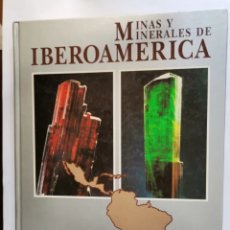 Libros de segunda mano: MINAS Y MINERALES DE IBEROAMERICA. Lote 376683364