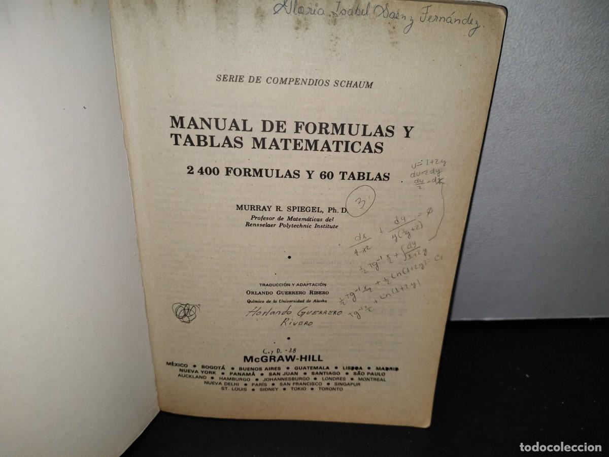 Libros de segunda mano de ciencias: 46- MANUAL DE F&Oacute;RMULAS Y TABLAS MATEM&Aacute;TICAS - MURRAY R. SPIEGEL - Foto 3