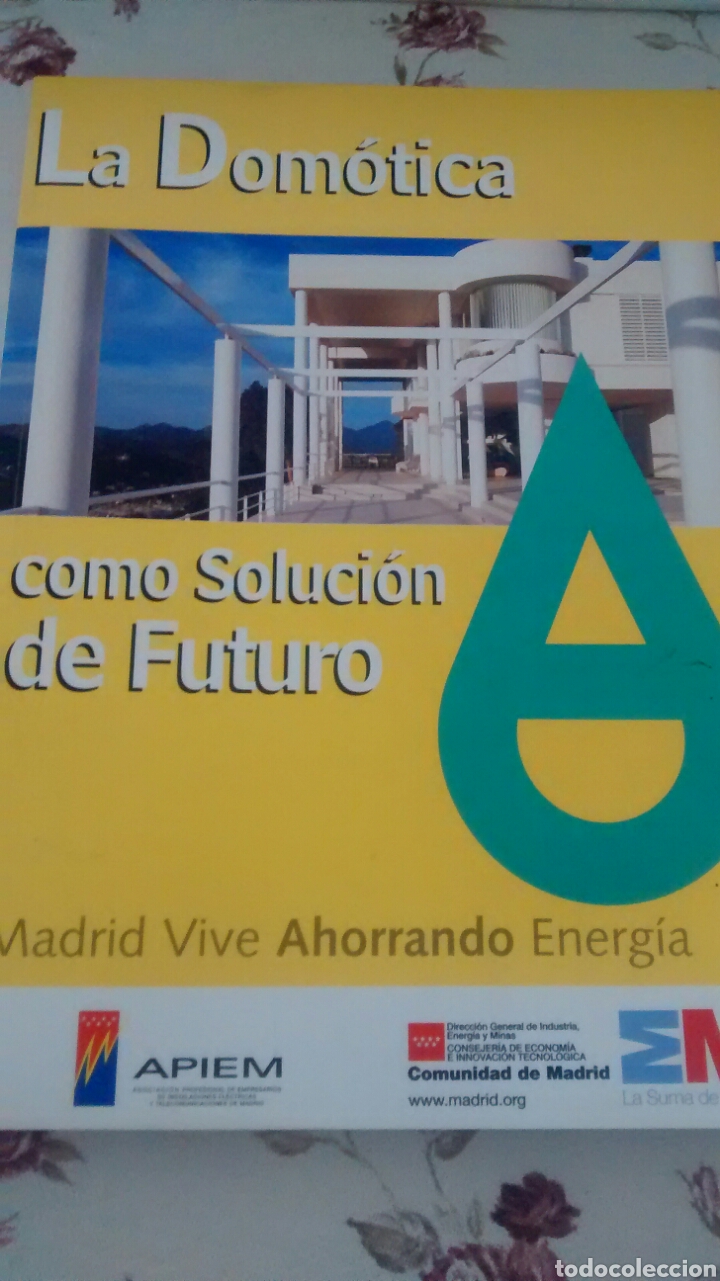 Second hand books of Sciences: LA DOMOTICA COMO SOLUCION DE FUTURO (COMUNIDAD DE MADRID)