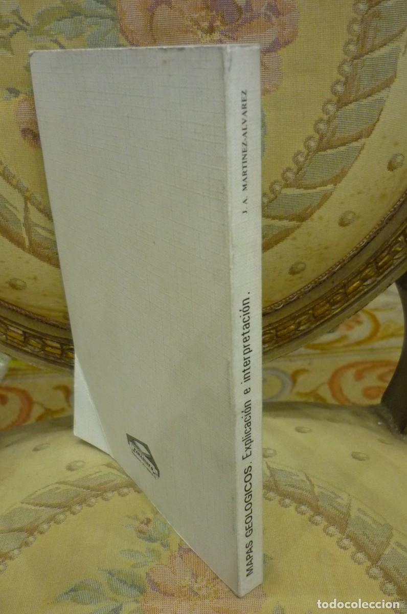 Libros de segunda mano: MAPAS GEOL&Oacute;GICOS. EXPLICACI&Oacute;N E INTERPRETACI&Oacute;N, DE J.A. MART&Iacute;NEZ-&Aacute;LVAREZ. MUY ILUSTRADO. - Foto 2