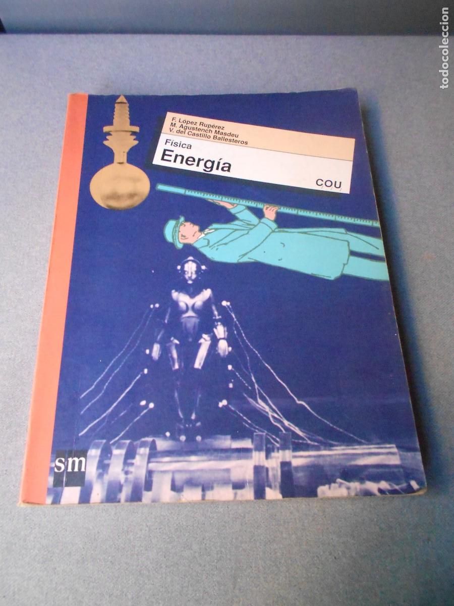 Gebrauchte B&uuml;cher der Wissenschaften: FISICA ENERGIA. COU