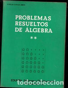 Libros de segunda mano de ciencias: Problemas resueltos de algebra II. Emilio Espada Bros - Foto 1