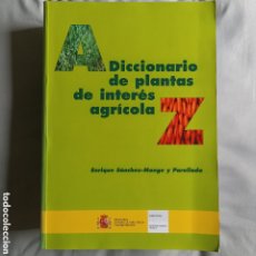 Libros de segunda mano: DICCIONARIO DE PLANTAS DE INTERÉS AGRÍCOLA. ENRIQUE SÁNCHEZ-MONGE Y PARELLADA. 2 TOMOS. Lote 378864579