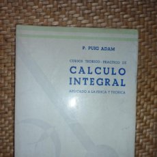 Libri di seconda mano: CÁLCULO INTEGRAL - P. PUIG ADAM - MADRID 1970