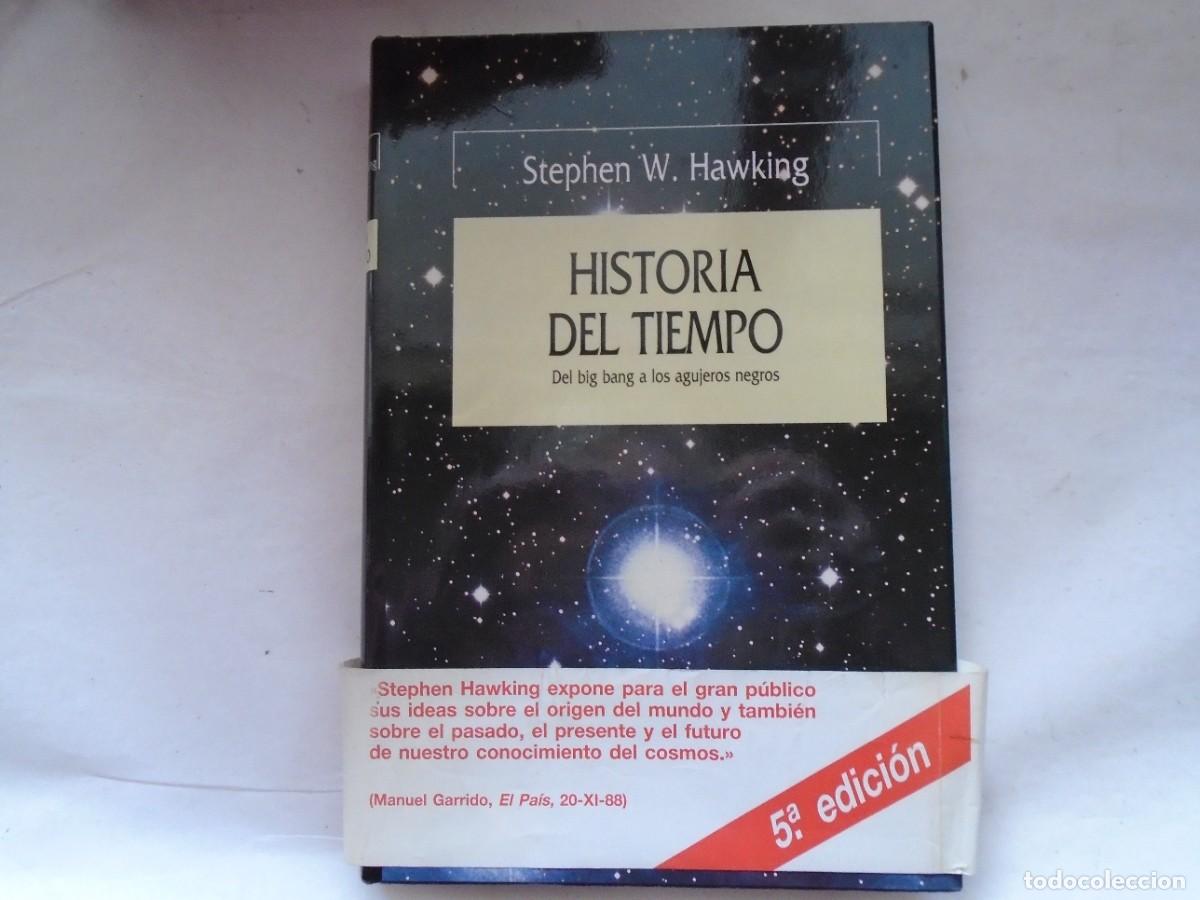 Libros de segunda mano de ciencias: HISTORIA DEL TIEMPO STEPHEN W. HAWKENG - Foto 1