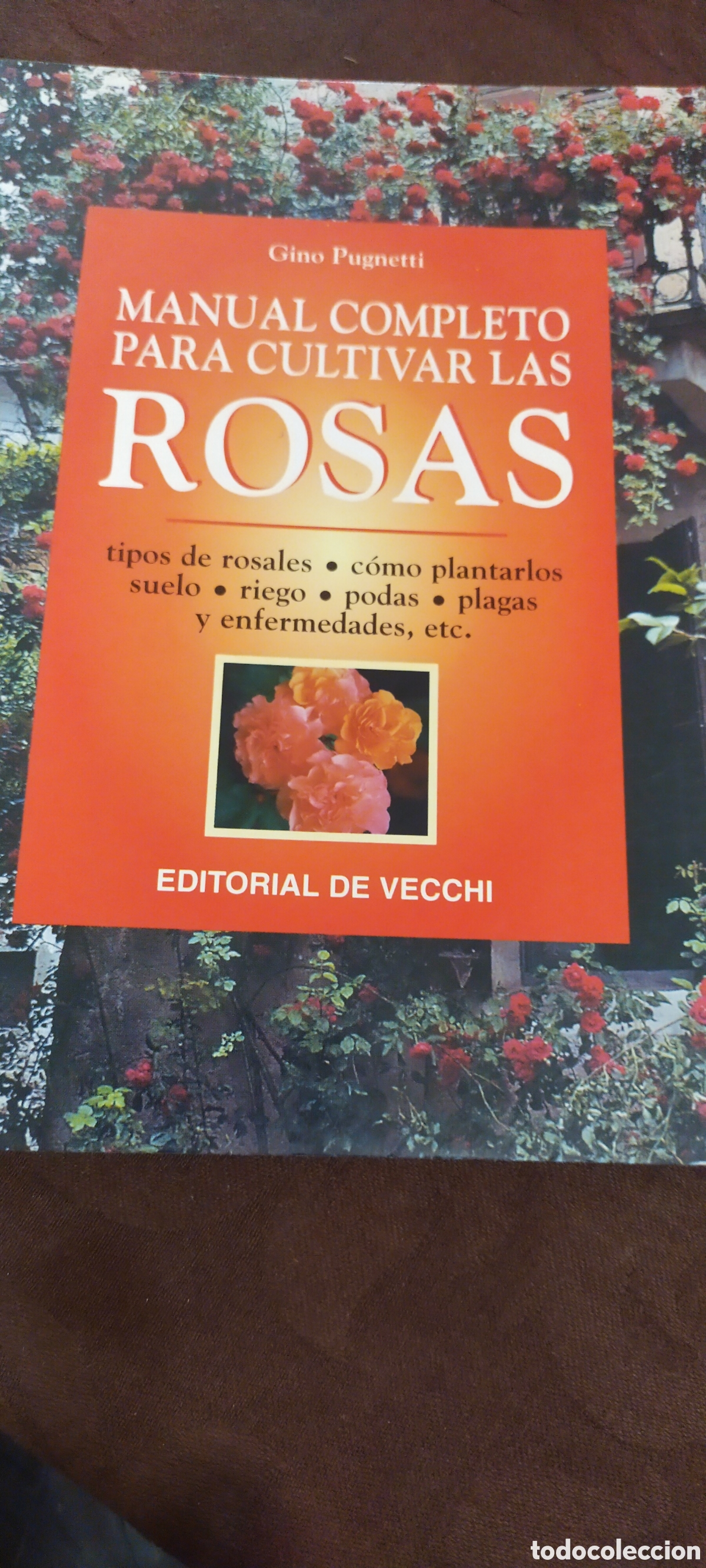 Libros de segunda mano: Manual completo para cultivar las rosas - Foto 1