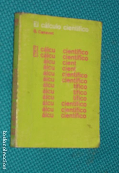Libros de segunda mano de ciencias: EL CALCULO CIENTIFICO. G. CANEVET - Foto 1